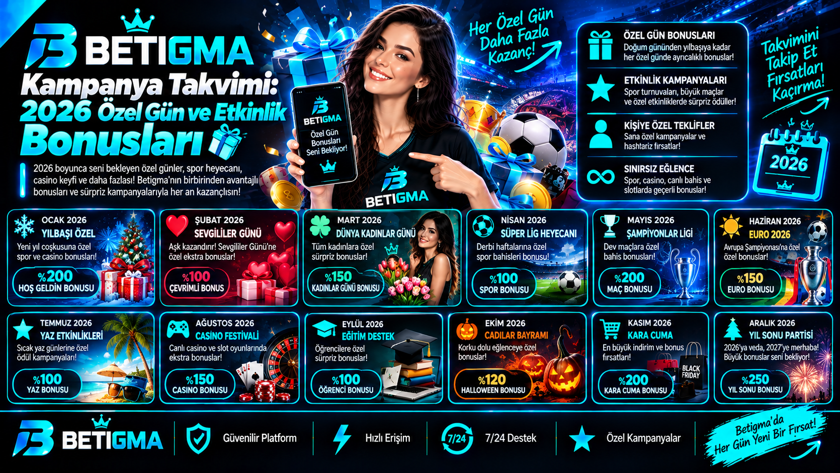 Betigma Kampanya Takvimi
